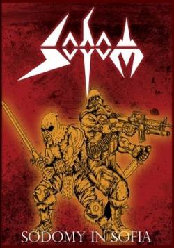 Sodom (GER-1) : Sodomy In Sofia